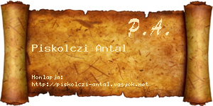 Piskolczi Antal névjegykártya